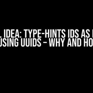 Laravel Idea: Type-hints IDs as Int Even if Using UUIDs – Why and How?